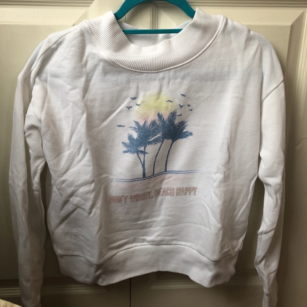 Don’t worry beach happy sweatshirt